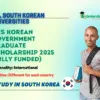 GKS Korean Government Graduate Scholarship 2025 (Fully Funded)