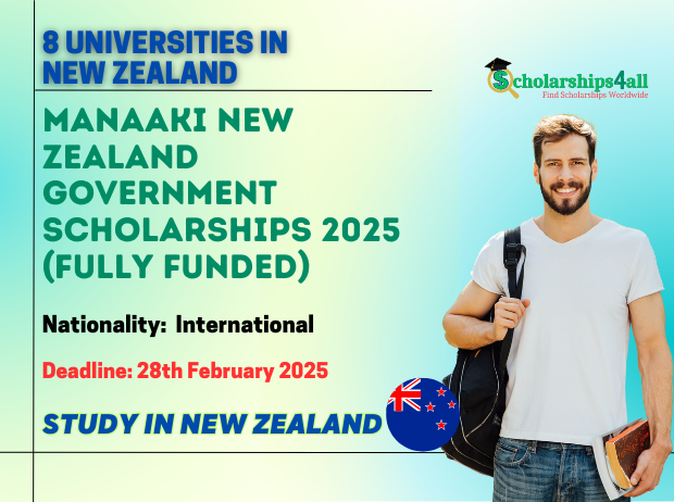 Manaaki New Zealand Government Scholarships 2025 (Fully Funded ...